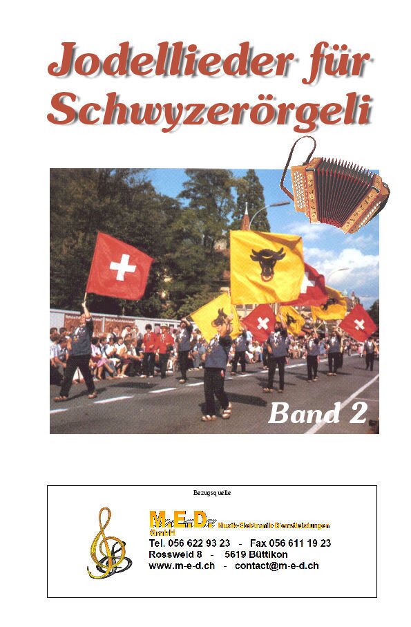 Kompositionen für das 18-bässige Schwyzerörgeli im Griffschrift-Notensystem.